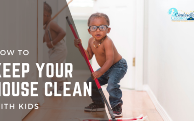 How to Keep Your House Clean With Kids