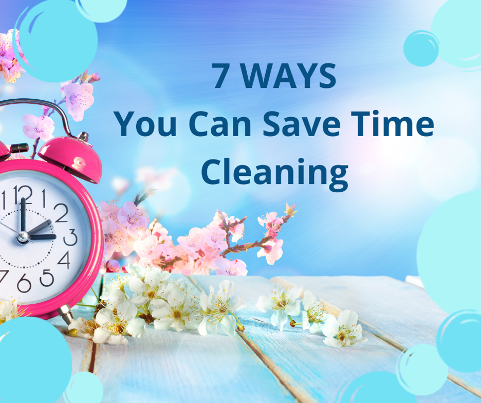 Save Time Cleaning