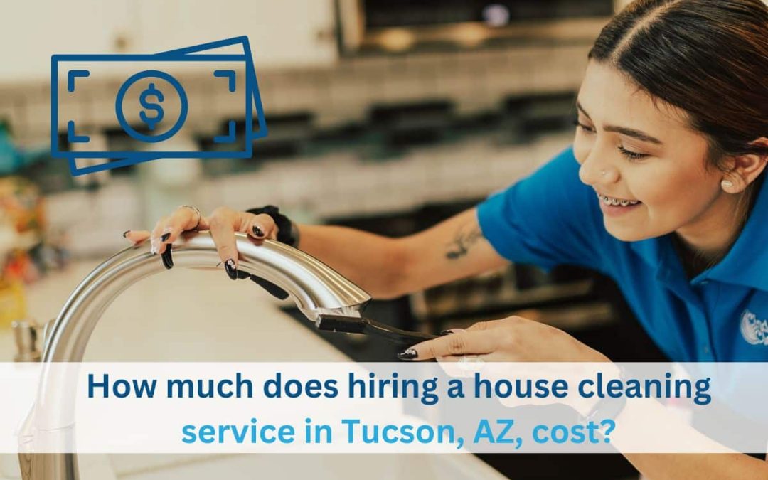 How much do most cleaning services charge in Tucson, AZ?